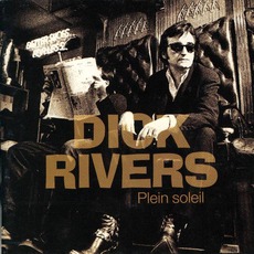 Plein Soleil mp3 Album by Dick Rivers