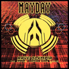 Mayday: Rave Olympia mp3 Compilation by Various Artists
