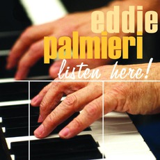 Listen Here! mp3 Album by Eddie Palmieri