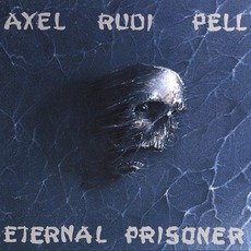 Eternal Prisoner mp3 Album by Axel Rudi Pell