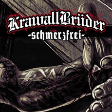 Schmerzfrei (Limited Edition) mp3 Album by Krawallbrüder