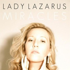 Miracles mp3 Album by Lady Lazarus