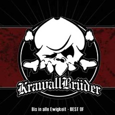 Bis In Alle Ewigkeit - Best Of mp3 Artist Compilation by Krawallbrüder