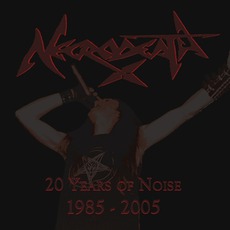 20 Years Of Noise 1985-2005 mp3 Artist Compilation by Necrodeath