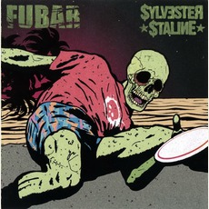 Sylvester Staline / F.U.B.A.R. mp3 Compilation by Various Artists
