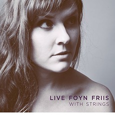With Strings mp3 Album by Live Foyn Friis