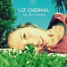 Les Survivantes mp3 Album by Liz Cherhal
