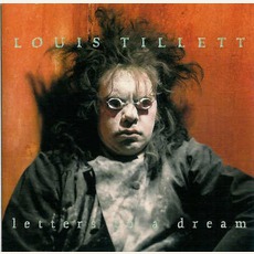 Letters To A Dream mp3 Album by Louis Tillett