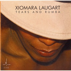 Tears And Rumba mp3 Album by Xiomara Laugart
