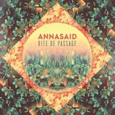 Rite De Passage mp3 Album by Annasaid