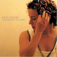 Underneath The Stars mp3 Album by Kate Rusby