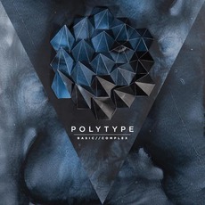 Basic//Complex mp3 Album by Polytype