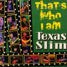 That's Who I Am mp3 Album by Texas Slim