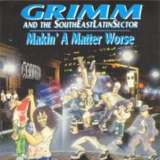 Makin' A Matter Worse mp3 Album by Grimm