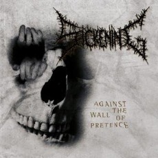 Against The Wall Of Pretence mp3 Album by Sickening