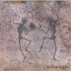 King & Queen mp3 Album by Sol Invictus
