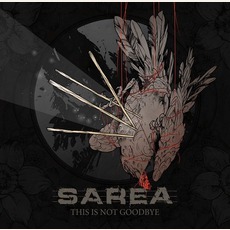 This Is Not Goodbye mp3 Album by Sarea
