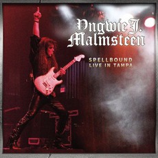 Spellbound Live In Tampa mp3 Live by Yngwie J. Malmsteen