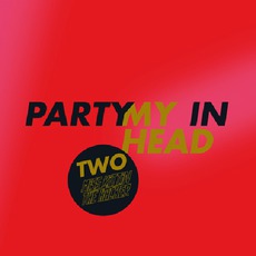 Party In My Head mp3 Single by Miss Kittin & The Hacker