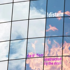 The 6th Floor (Instructed By The Devil) mp3 Single by !distain