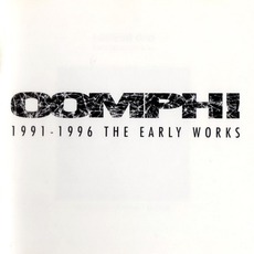 1991 - 1996: The Early Works mp3 Artist Compilation by Oomph!