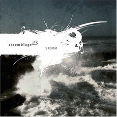 Storm mp3 Album by Assemblage 23