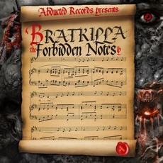 The Forbidden Notes LP mp3 Album by Bratkilla