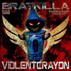 Violent Crayon mp3 Album by Bratkilla