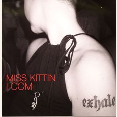I Com mp3 Album by Miss Kittin
