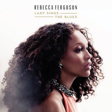 Lady Sings The Blues mp3 Album by Rebecca Ferguson