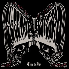 Time To Die mp3 Album by Electric Wizard