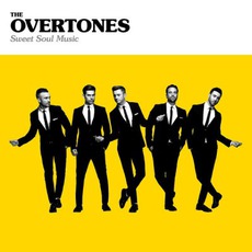 Sweet Soul Music mp3 Album by The Overtones