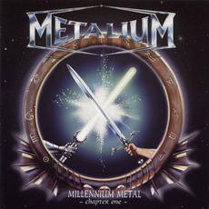 Millennium Metal: Chapter One mp3 Album by Metalium