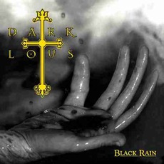 Black Rain mp3 Album by Dark Lotus