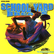 School Yard Breaks, Volume 1 mp3 Compilation by Various Artists