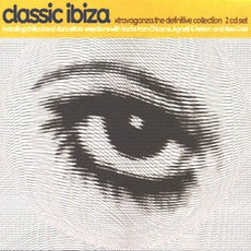 Classic Ibiza (Xtravaganza, The Definitive Collection) mp3 Compilation by Various Artists