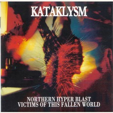 Northern Hyperblast / VIctims Of This Fallen World mp3 Artist Compilation by Kataklysm