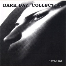 Collected 1979-1982 mp3 Artist Compilation by Dark Day