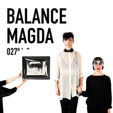 Balance 027: Magda mp3 Compilation by Various Artists