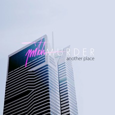 Another Place mp3 Album by Mitch Murder
