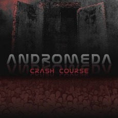 Crash Course mp3 Album by Andromeda