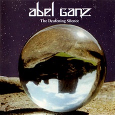 The Deafening Silence mp3 Album by Abel Ganz