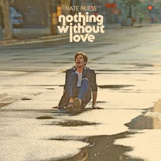 Nothing Without Love mp3 Single by Nate Ruess
