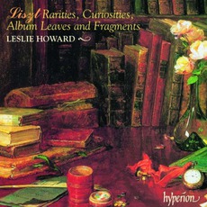 Rarities, Curiosities, album-Leaves and Fragments mp3 Artist Compilation by Franz Liszt