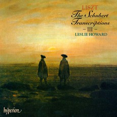 The Schubert Transcriptions III mp3 Artist Compilation by Franz Liszt