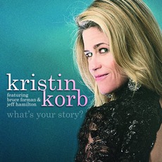 What's Your Story mp3 Album by Kristin Korb