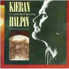 Crystal Ball Gazing mp3 Album by Kieran Halpin