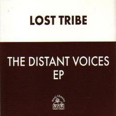 The Distant Voices EP mp3 Album by Lost Tribe