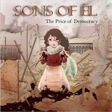 The Price Of Democracy mp3 Album by Sons Of Ēl