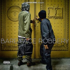 Bare Face Robbery mp3 Album by Dirt Platoon